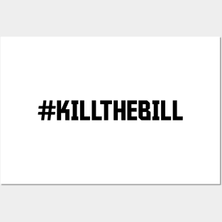 #KILLTHEBILL - Bristol Protest 2021 Posters and Art